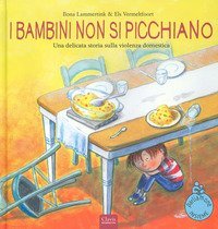 I bambini non si picchiano. Una delicata storia sulla violenza domestica
