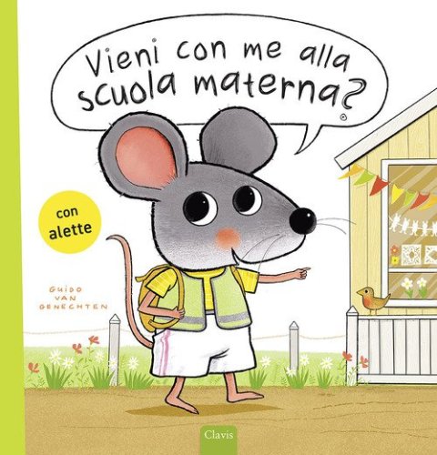 Vieni con me alla scuola materna?
