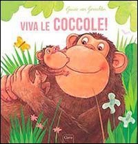Viva le coccole!