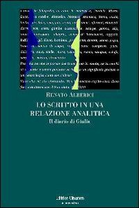 Lo scritto in una relazione analitica - Il diario di Giulia