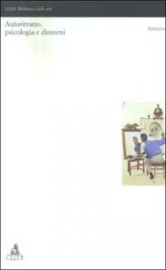 Autoritratto, psicologia e dintorni - Con CD-ROM
