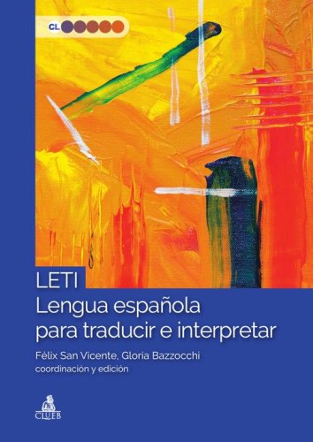 LETI Lengua espa&ntilde;ola para traducir e interpretar