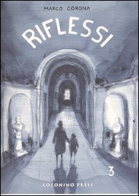 Riflessi - Vol. 3