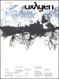 Oxygen. La scienza per tutti. Ediz. italiana e inglese