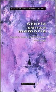 Storia Senza Memoria. Rossellini, Chabod, Il