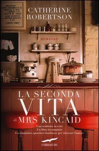 La seconda vita di Mrs - Kincaid