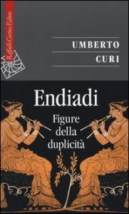 Endiadi. Figure della duplicit&agrave;