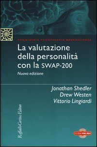 La valutazione della personalit&agrave; con la Swap-200. Con CD-ROM