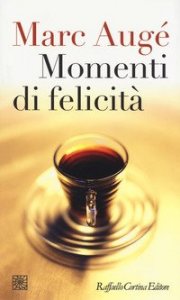Momenti di felicit&agrave;