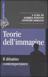 Teorie dell'immagine - Il dibattito contemporaneo