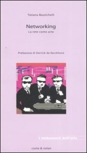 Networking - La rete come arte