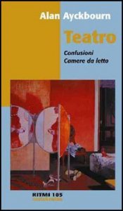 Teatro: Confusioni&shy;Camere da letto