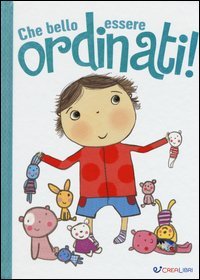 Che bello essere ordinati!