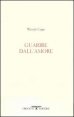 Guarire dall'amore - Testo inglese a fronte