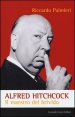 Alfred Hitchcock - Il maestro del brivido