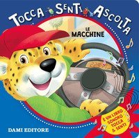 Le macchine. Libro sonoro