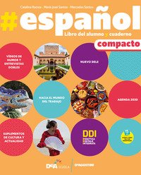 #espa Ol. Compacto. Con Libro Del Alumno Y Cuaderno #gramatica. Per Le Scuole Superiori. Con E-b...