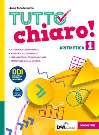 Tutto Chiaro! Aritmetica-geometria. Con Quaderno E Prontuario. Ediz. Tematica. Per La Scuola Media.