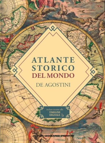 Atlante geografico De Agostini. Ediz. deluxe - autori-vari - De Agostini -  Libro Librerie Università Cattolica del Sacro Cuore