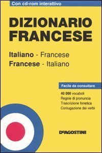 Dizionario francese - Italiano-francese, francese-italiano. Con CD-ROM