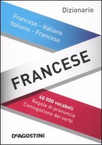 Dizionario francese. Francese-italiano, italiano-francese