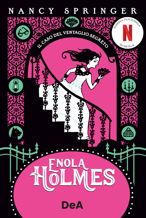 Il caso del ventaglio segreto. Enola Holmes