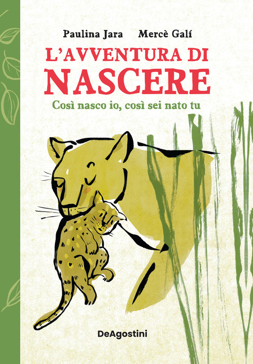 L'avventura di nascere. Così nasco io, così sei nato tu