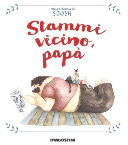 Stammi vicino, pap&agrave;