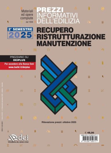 Prezzi informativi dell'edilizia. Recupero, ristrutturazione, manutenzione. 2&deg; semestre 2025. Rilevazione prezzi Ottobre 2025