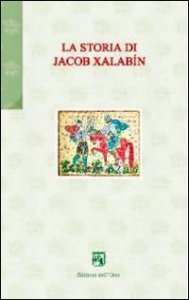 Storia Di Jacob Xalab
