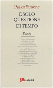È solo questione di tempo