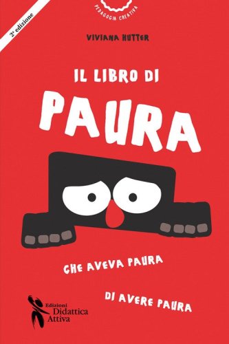 Il libro di Paura che aveva paura di avere paura