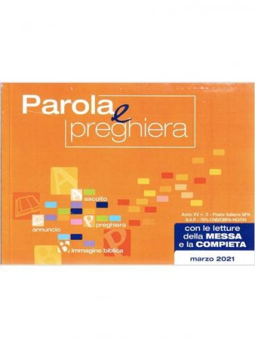 Parola E Preghiera (2021). Vol. 3: Marzo
