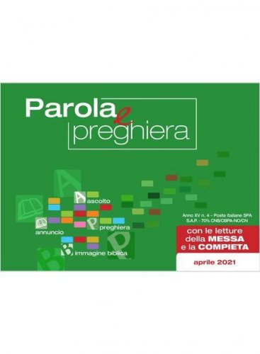 Parola E Preghiera (2021). Vol. 4: Aprile