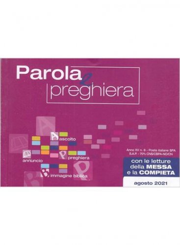 Parola E Preghiera (2021). Vol. 8: Agosto