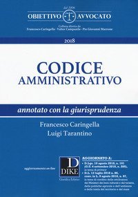 Codice amministrativo annotato con la giurisprudenza