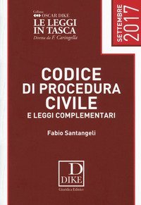 Codice di procedura civile e leggi complementari 2017