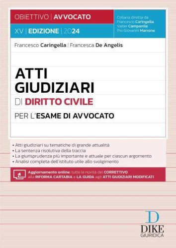Atti giudiziari di diritto civile per l'esame di avvocato