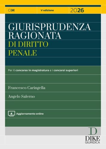 Giurisprudenza ragionata di diritto penale 2026