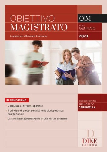 Obiettivo magistrato. La guida per affrontare il concorso
