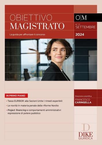 Obiettivo magistrato. La guida per affrontare il concorso
