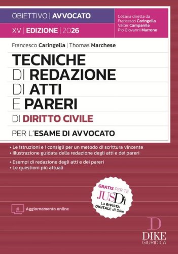 Tecniche di redazione di atti e pareri di diritto civile per l'esame di avvocato 2026