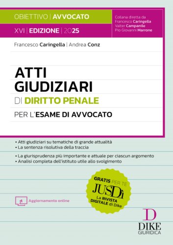Atti giudiziari di diritto penale per l'esame di avvocato