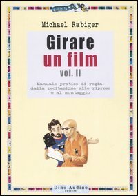 Girare un film