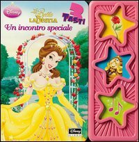 La Bella e la Bestia. Un incontro speciale. Libro sonoro