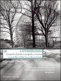 Cittadinanza. Geografie, filosofie, iconografie, economie