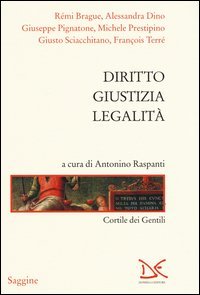 Diritto, giustizia, legalit&agrave;. Cortile dei Gentili