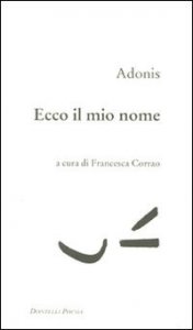 Ecco il mio nome. Testo arabo a fronte