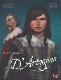 Il mio primo D'Artagnan da Alexandre Dumas