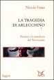 La tragedia di Arlecchino - Picasso e la maschera del Novecento